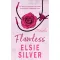 Chestnut Springs 1. - Flawless - Hibátlan - Elsie Silver (éldekorált kiadás)