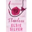 Chestnut Springs 1. - Flawless - Hibátlan - Elsie Silver (éldekorált kiadás)