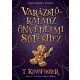 Varázslókalauz önvédelmi sütéshez - T. Kingfisher