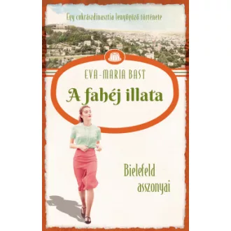 A fahéj illata - Eva-Maria Bast