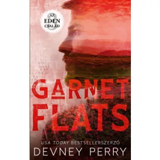 Az Eden család 3. - Garnet Flats - Devney Perry