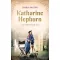 Katharine Hepburn - Az öntörvényű díva - Laura Baldini