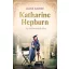 Katharine Hepburn - Az öntörvényű díva - Laura Baldini