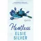 Chestnut Springs 2. - Heartless - Szívtelen - Elsie Silver (éldekorált kiadás)