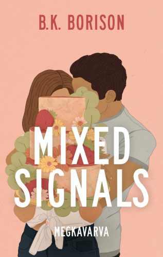 Lovelight Farm 3. - Mixed Signals - Megkavarva - B. K. Borison