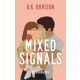 Lovelight Farm 3. - Mixed Signals - Megkavarva - B. K. Borison