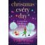 Christmas Every Day - A szerelem körülvesz minket (Éldekorált) - Beth Moran