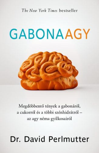 Gabonaagy - dr. David Perlmutter
