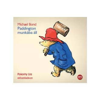 Paddington munkába áll - Hangoskönyv - Michael Bond