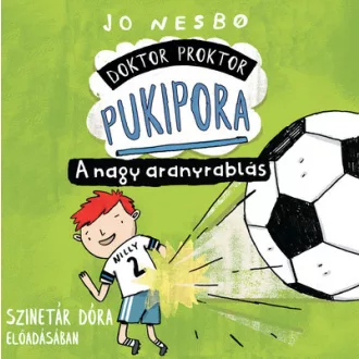   Doktor Proktor pukipora - A nagy aranyrablás - Hangoskönyv - Jo Nesbo