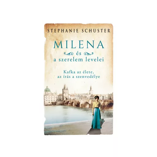 Milena és a szerelem levelei - Stephanie Schuster