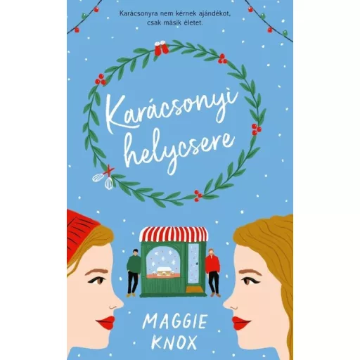 Karácsonyi helycsere - Maggie Knox