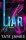 Madison Kate 2. - Liar - Hazug - Tate James
