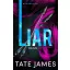 Madison Kate 2. - Liar - Hazug - Tate James