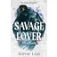 Alvilági románc 3. - Savage Lover (Éldekorált) - Sophie Lark