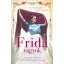 Frida vagyok - Caroline Bernard