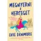 Megnyerni a herceget - Rendkívüli Nők Szövetsége - Evie Dunmore