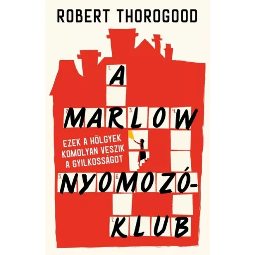 A Marlow Nyomozóklub - Robert Thorogood