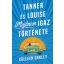 Tanner és Louise majdnem igaz története - Colleen Oakley