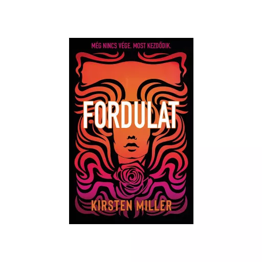 Fordulat - Kirsten Miller