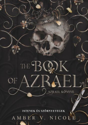The Book of Azrael - Azrael könyve (Éldekorált) - Amber V. Nicole