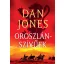 Oroszlánszívűek - Dan Jones