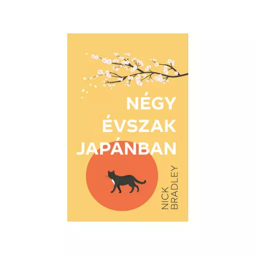 Négy évszak Japánban - Nick Bradley