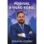 Pogival a világ körül - Pogátsa Zoltán