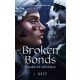 Broken Bonds - Elszakított kötelékek - J. Bree