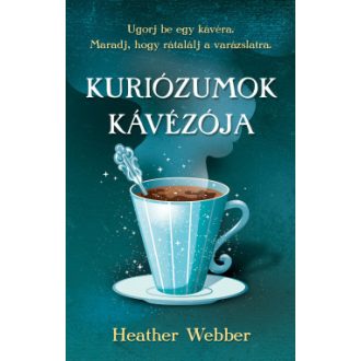 Kuriózumok kávézója - Heather Webber