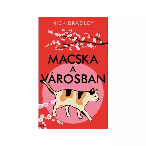 Macska a városban - Nick Bradley