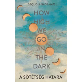 A sötétség határai - Sequoia Nagamatsu