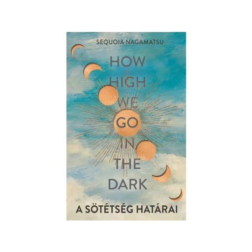 A sötétség határai - Sequoia Nagamatsu