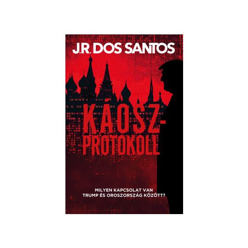Káoszprotokoll - J. R. dos Santos