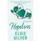 Hopeless - Reménytelen (Éldekorált) - Elsie Silver