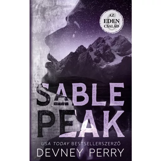 Az Eden család - Sable Peak (Éldekorált) - Devney Perry