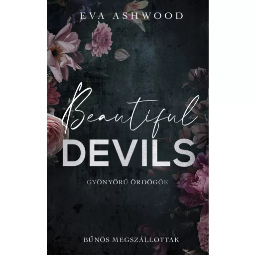 Beautiful Devils - Gyönyörű ördögök (Éldekorált) - Eva Ashwood