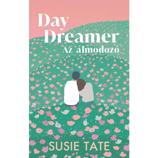 Daydreamer - Az álmodozó (Éldekorált) - Susie Tate