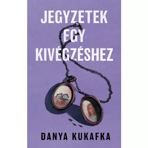 Jegyzetek egy kivégzéshez - Danya Kukafka