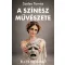 A színész művészete - Élj, és ne játssz! - Széles Tamás
