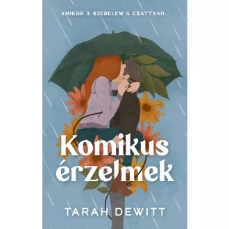 Komikus érzelmek (Éldekorált) - Tarah DeWitt