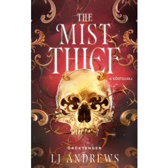 The Mist Thief - A Ködtolvaj (Éldekorált) - L. J. Andrews