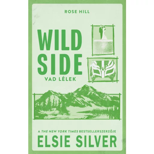 Wild Side - Vad lélek (Éldekorált) - Elsie Silver