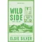 Wild Side - Vad lélek (Éldekorált) - Elsie Silver