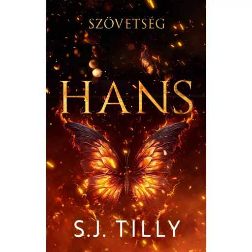 Szövetség - Hans (Éldekorált) - S. J. Tilly