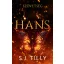Szövetség - Hans (Éldekorált) - S. J. Tilly