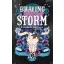 Braving the Storm - Viharral dacolva (Éldekorált) - Rose Elliot