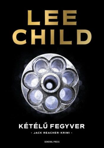Kétélű fegyver (Lee Child)