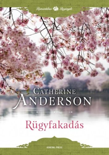 Rügyfakadás - Catherine Anderson