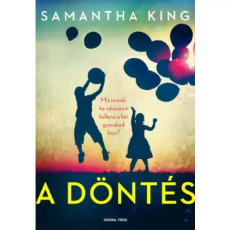 A döntés - Samantha King